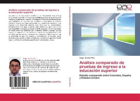 Análisis comparado de pruebas de ingreso a la educación superior