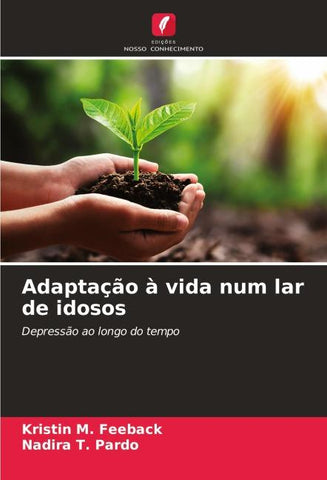 Adaptação à vida num lar de idosos