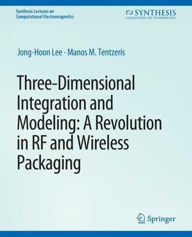 Three-Dimensional Integration and Modeling