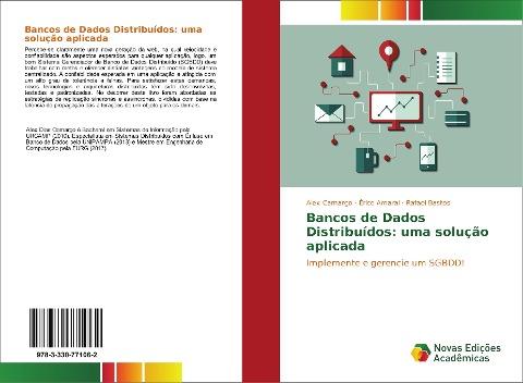 Bancos de Dados Distribuídos: uma solução aplicada