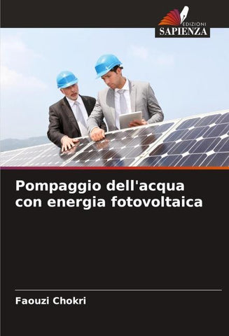 Pompaggio dell'acqua con energia fotovoltaica