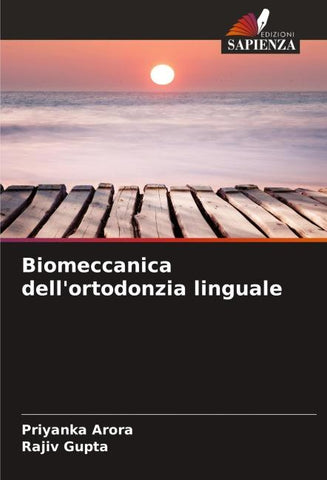 Biomeccanica dell'ortodonzia linguale