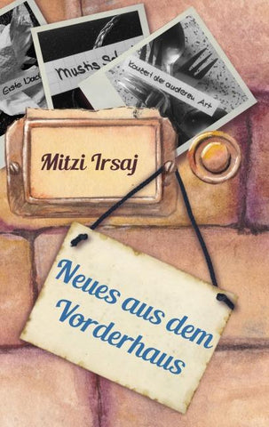 Neues aus dem Vorderhaus