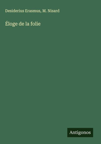 Éloge de la folie