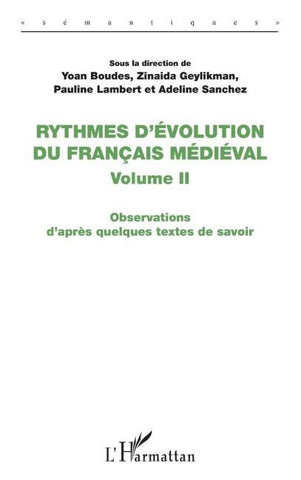 Rythmes d'évolution du français médiéval