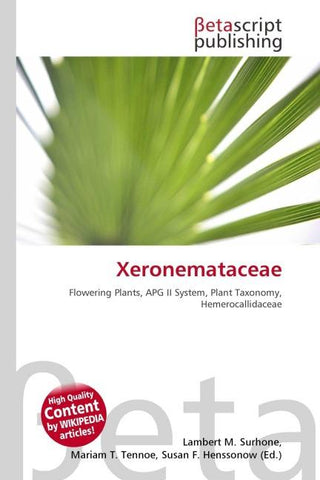 Xeronemataceae