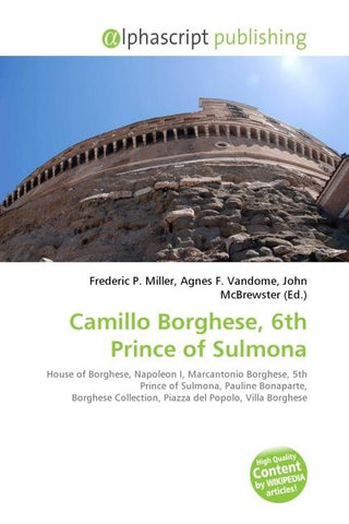 Camillo Borghese, 6th Prince of Sulmona