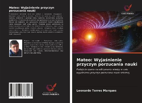 Mateo: Wyja¿nienie przyczyn porzucania nauki
