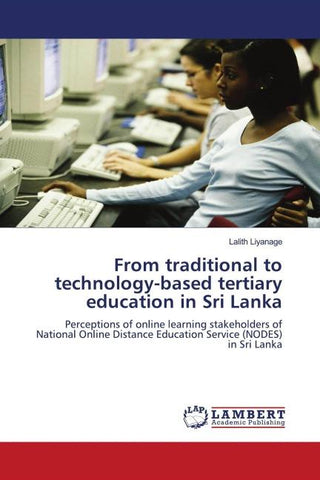 From traditional to technology-based tertiary education in Sri Lanka
