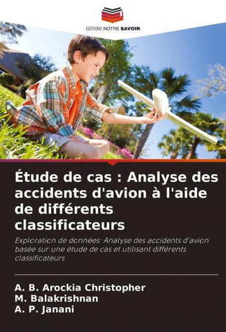 Étude de cas : Analyse des accidents d'avion à l'aide de différents classificateurs