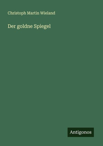 Der goldne Spiegel