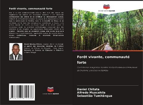 Forêt vivante, communauté forte