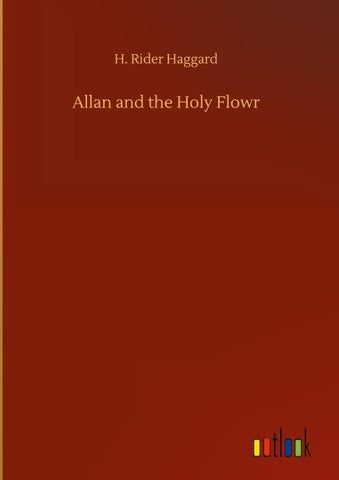 Allan and the Holy Flowr