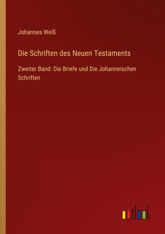 Die Schriften des Neuen Testaments