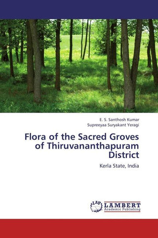 Flora of the Sacred Groves of Thiruvananthapuram District