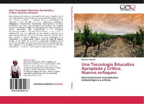 Una Tecnología Educativa Apropiada y Crítica. Nuevos enfoques
