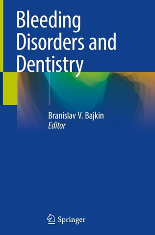Bleeding Disorders and Dentistry