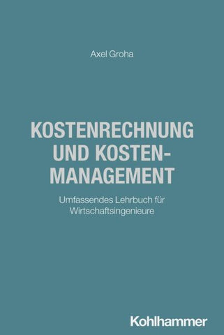 Kostenrechnung und Kostenmanagement