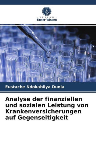 Analyse der finanziellen und sozialen Leistung von Krankenversicherungen auf Gegenseitigkeit