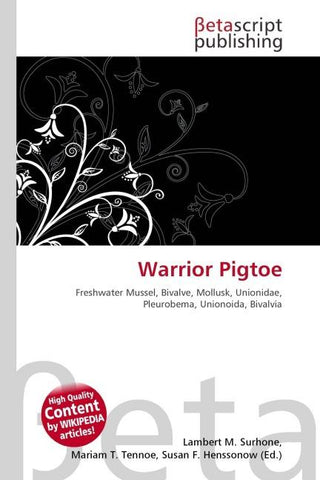 Warrior Pigtoe