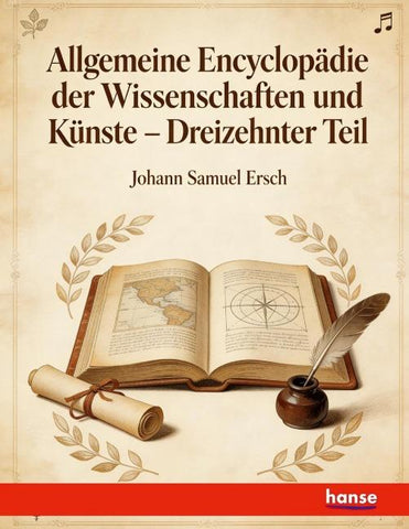 Allgemeine Encyclopädie der Wissenschaften und Künste