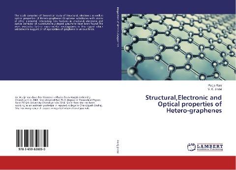 Structural,Electronic and Optical properties of Hetero-graphenes