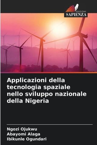Applicazioni della tecnologia spaziale nello sviluppo nazionale della Nigeria