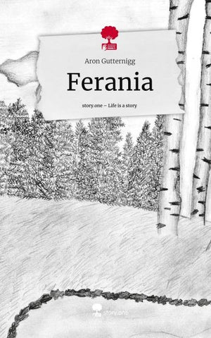 Ferania. Life is a Story - story.one