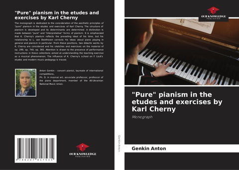 "Pure" pianism in the etudes and exercises by Karl Cherny