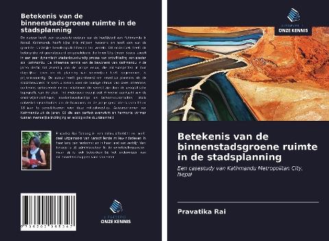 Betekenis van de binnenstadsgroene ruimte in de stadsplanning