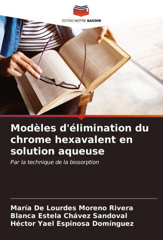 Modèles d'élimination du chrome hexavalent en solution aqueuse