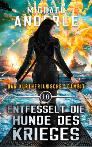 Entfesselt die Hunde des Krieges