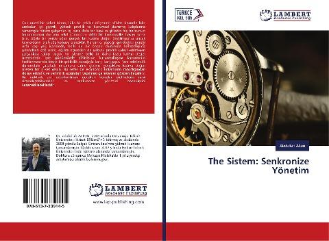 The Sistem: Senkronize Yönetim