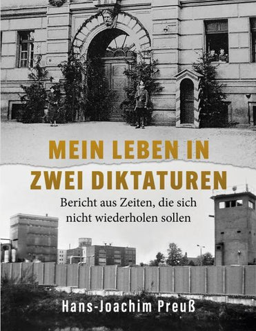 Mein Leben in zwei Diktaturen