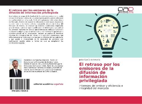 El retraso por los emisores de la difusión de información privilegiada