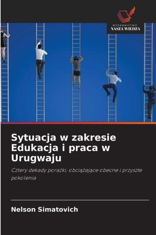 Sytuacja w zakresie Edukacja i praca w Urugwaju