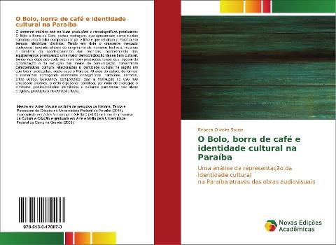 O Bolo, borra de café e identidade cultural na Paraíba