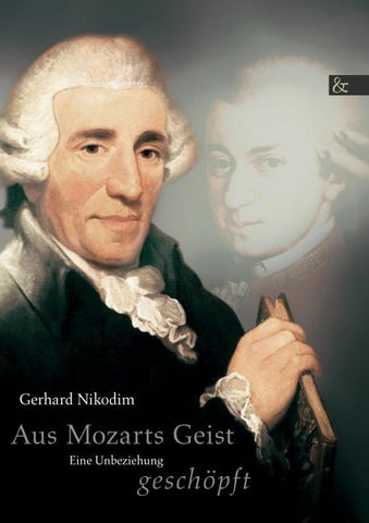 Aus Mozarts Geist geschöpft
