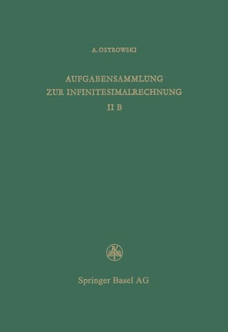 Aufgabensammlung zur Infinitesimalrechnung