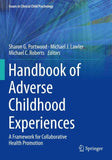 Handbook of Adverse Childhood Experiences