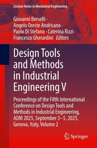 Design Tools and Methods in Industrial Engineering V