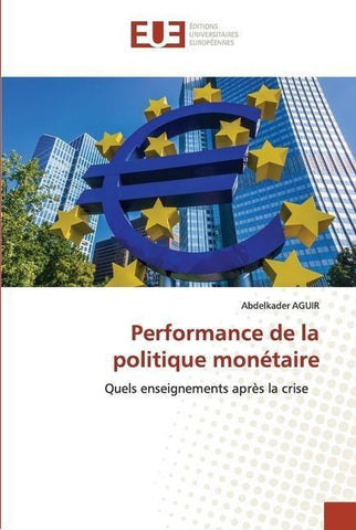 Performance de la politique monétaire