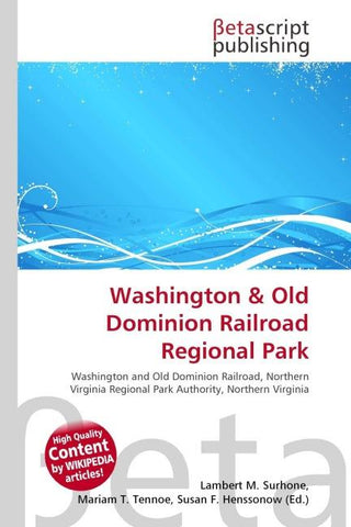 Washington & Old Dominion Railroad Regional Park