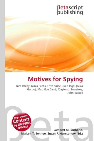 Motives for Spying