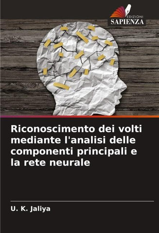 Riconoscimento dei volti mediante l'analisi delle componenti principali e la rete neurale