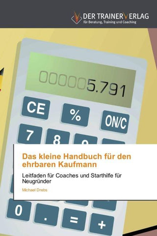 Das kleine Handbuch für den ehrbaren Kaufmann