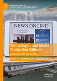Technologies and Media Production Cultures