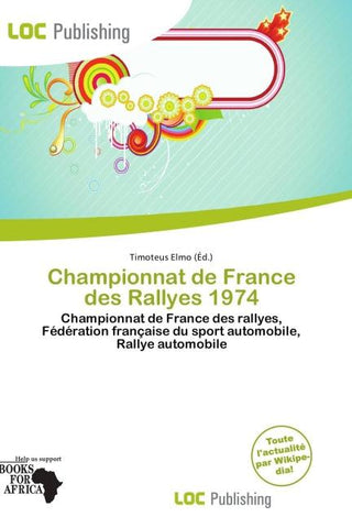 Championnat de France des Rallyes 1974