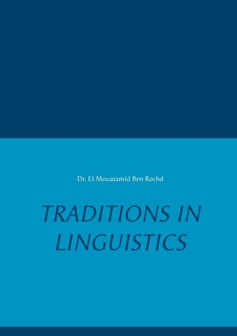 Traditions in Linguistics