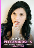 Amori Peccaminosi. 5